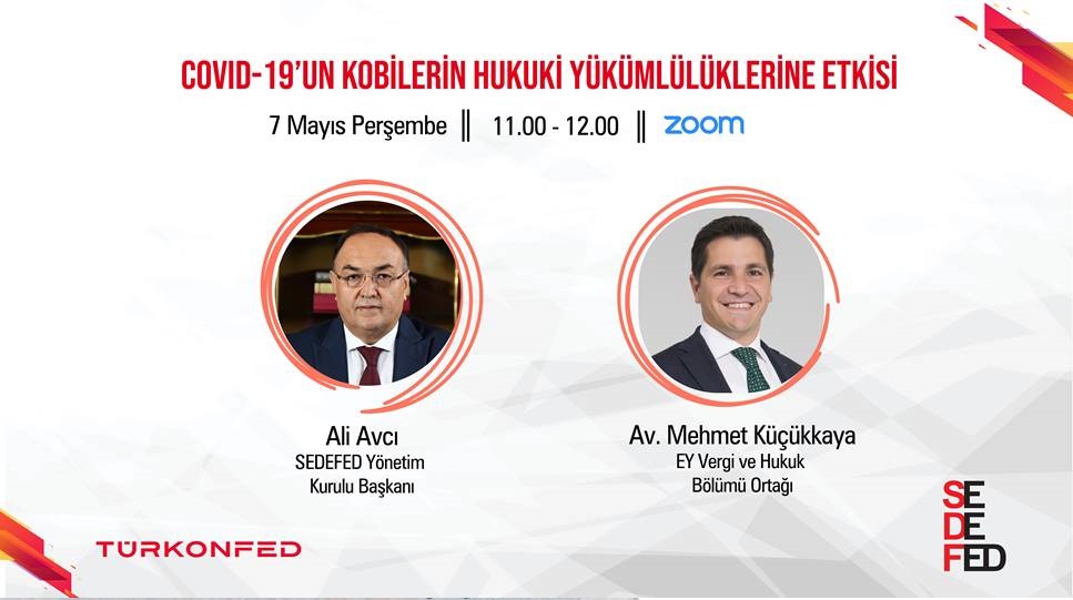 COVID-19'un KOBİ'lerin Hukuki Yükümlülüklerine Etkisi Semineri