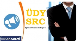 ÜDY ve SRC Eğitimleri Temmuz’da Başlıyor