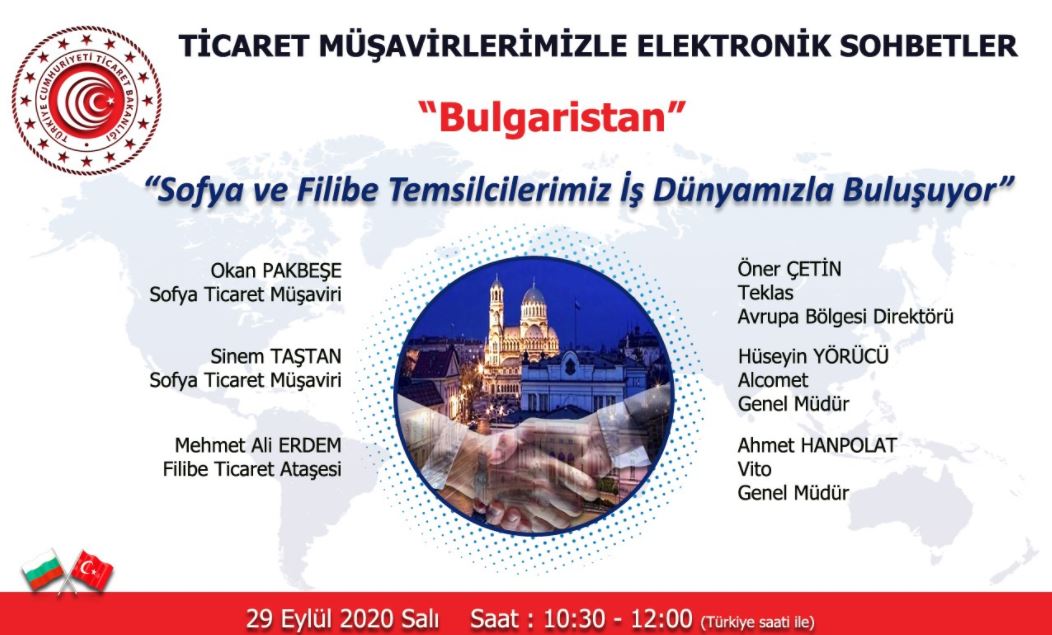 Ticaret Müşavirlerimizle Elektronik Sohbetler - Bulgaristan