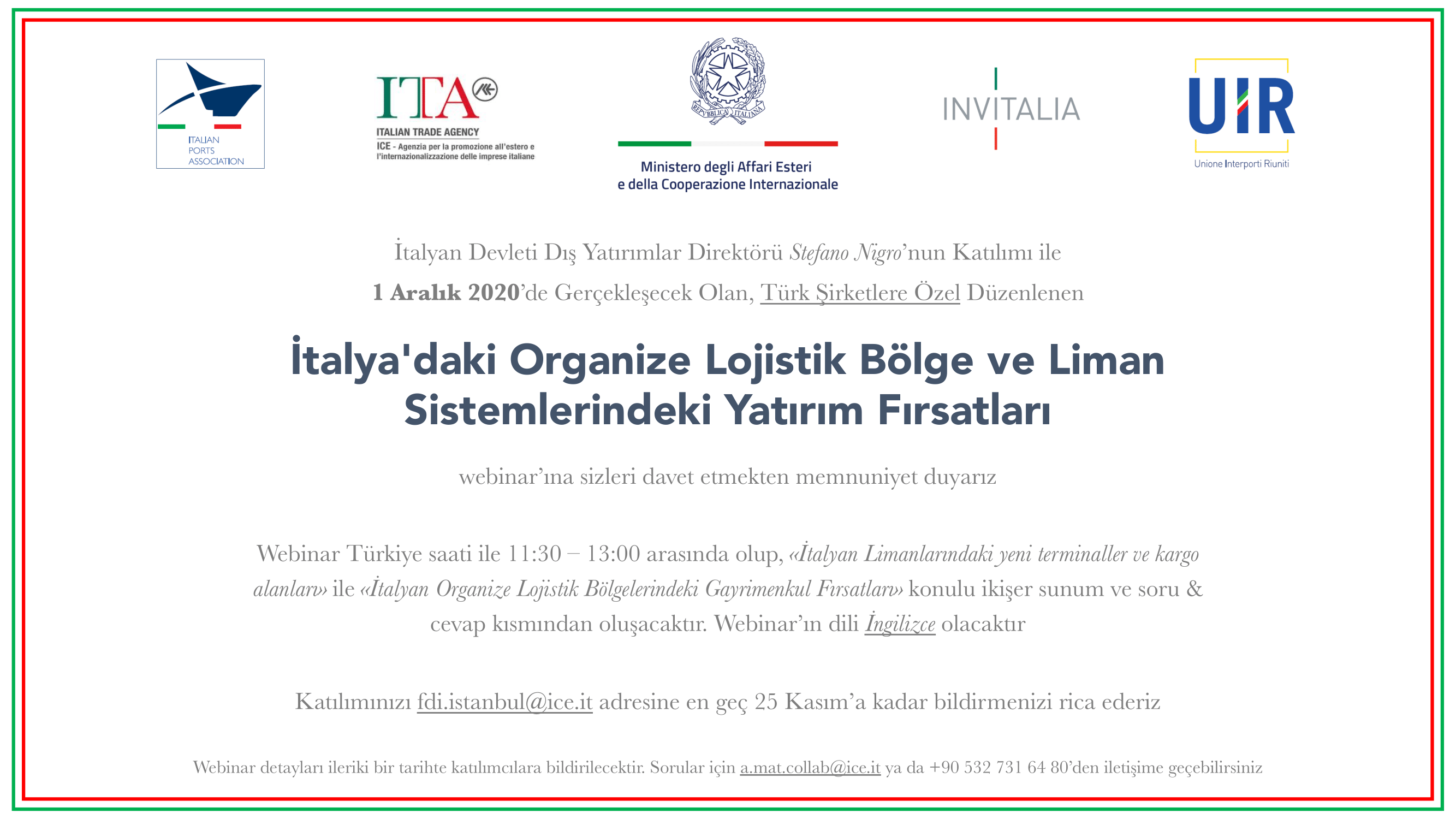 İtalya'daki Organize Lojistik Bölge ve Liman Sistemlerindeki Yatırım Fırsatları Webinarı