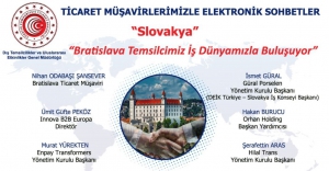 Ticaret Müşavirlerimizle Elektronik Sohbetler-Slovakya