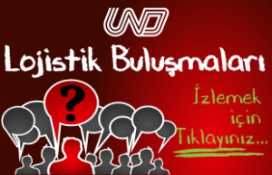 UND LOJİSTİK BULUŞMALARI - WEBİNAR