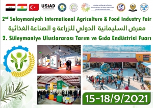 Duhok - Erbil - Kerkük , Süleymaniye - Halepçe Ticaret Forumu ve 2.Süleymaniye Uluslararası Tarım ve Gıda Endüstrisi Fuarı