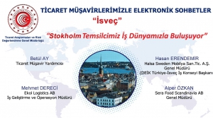 Ticaret Müşavirliklerimizle Elektronik Sohbetler - İsveç