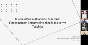 Suç Gelirlerinin Aklanması ve Terörün Finansmanının Önlenmesine Yönelik Riskler ve Tedbirler Konulu Webinar Gerçekleştirildi