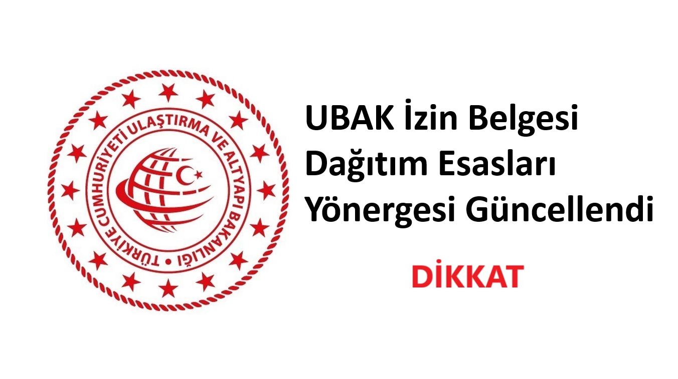 UBAK İzin Belgesi Dağıtım Esasları Yönergesi Güncellendi