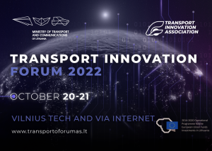20-21 Ekim 2022 Tarihlerinde 4. Uluslararası Taşımacılık ve İnovasyon Forumu Litvanya’da Gerçekleştirilecektir