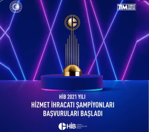 Hizmet İhracatçıları Birliği 2021 Yılı Hizmet İhracatı Şampiyonları Ödül Başvuru Süreci 16 Eylül’e Kadar Uzatıldı