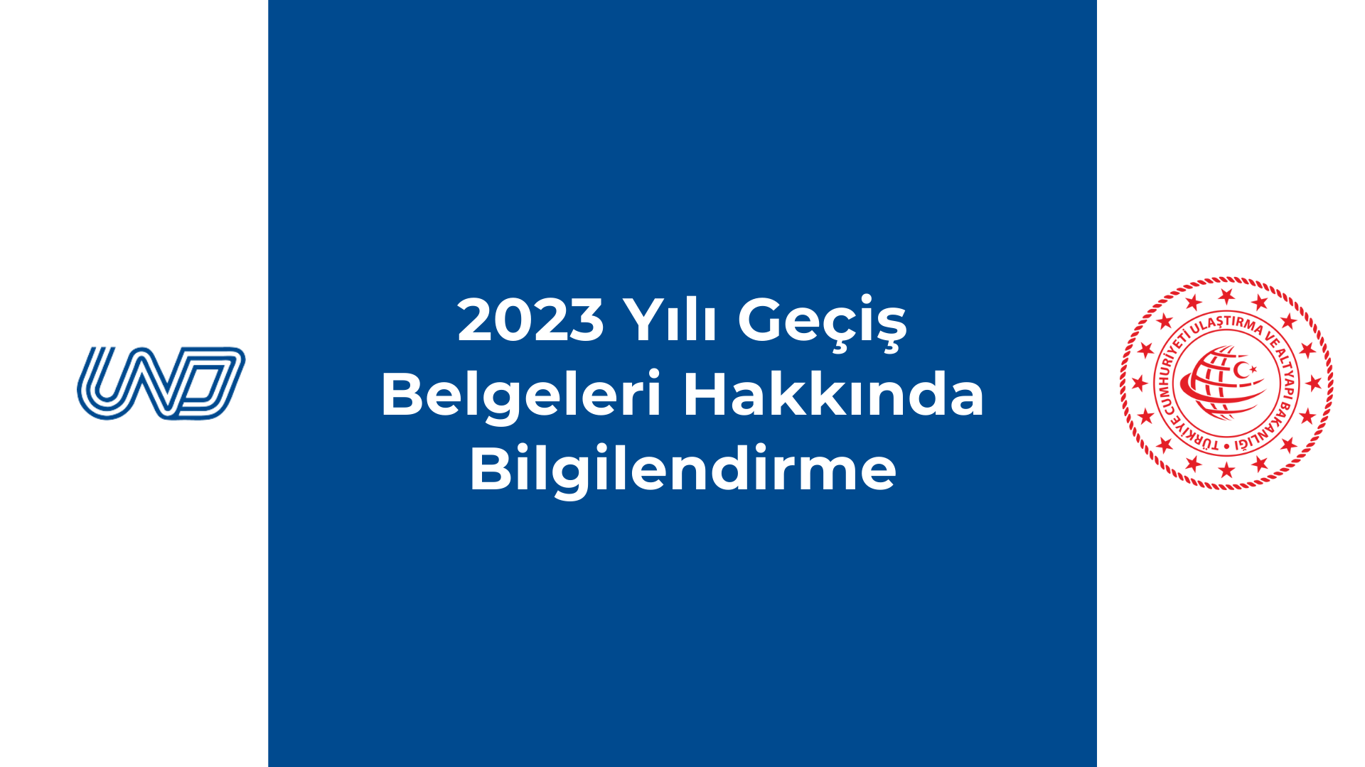 2023 Yılı Geçiş Belgeleri Hakkında Bilgilendirme