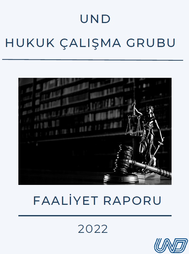 Hukuk Çalışma Grubu Faaliyet Raporu