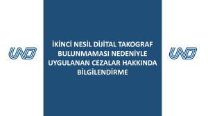 İkinci Nesil Dijital Takograf Bulunmaması Nedeniyle Türk Araçlarına Uygulanan Cezalar Hakkında 