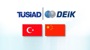 DEİK-TÜSİAD 'Türkiye-Çin İş Konferansı (TCBC)