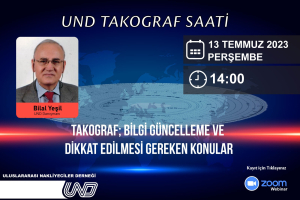 Takografta; Bilgi Güncelleme ve Dikkat Edilmesi Gereken Konular Webinarı / 13 Temmuz 2023 