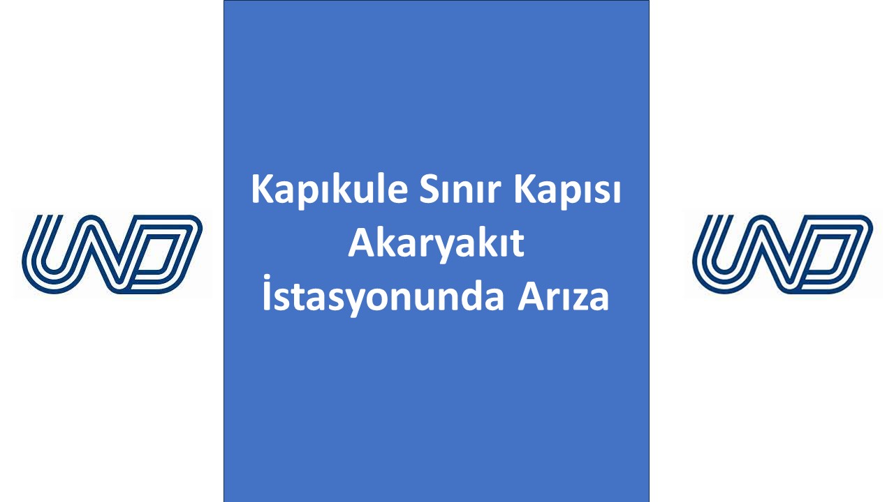 Kapıkule Sınır Kapısı Akaryakıt İstasyonunda Arıza
