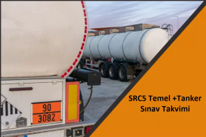 2024 Yılı SRC5 Temel +Tanker Sınav Takvimi Ulaştırma ve Altyapı Bakanlığı Tarafından Yayınlandı 