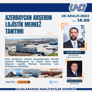 Azerbaycan Abşeron Lojistik Merkez Tanıtımı Toplantısı