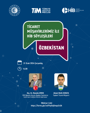 Ticaret Müşavirleri İle HİB Söyleşileri: Özbekistan