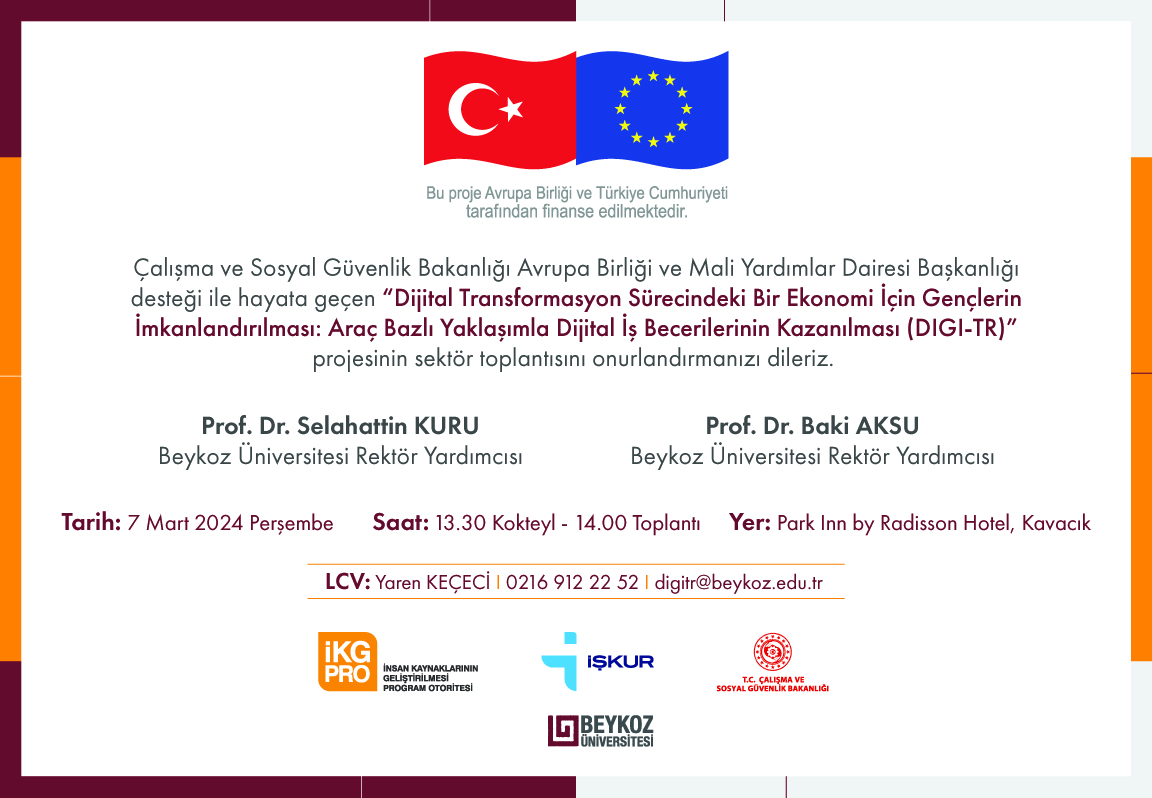 Beykoz Üniversitesi DIGITR Projesi Kapsamında Sektör Buluşması, 7 Mart 2024