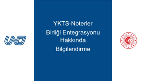 YKTS-Noterler Birliği Entegrasyonu Hakkında Bilgilendirme