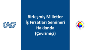 TOBB : Birleşmiş Milletler İş Fırsatları Semineri Hakkında