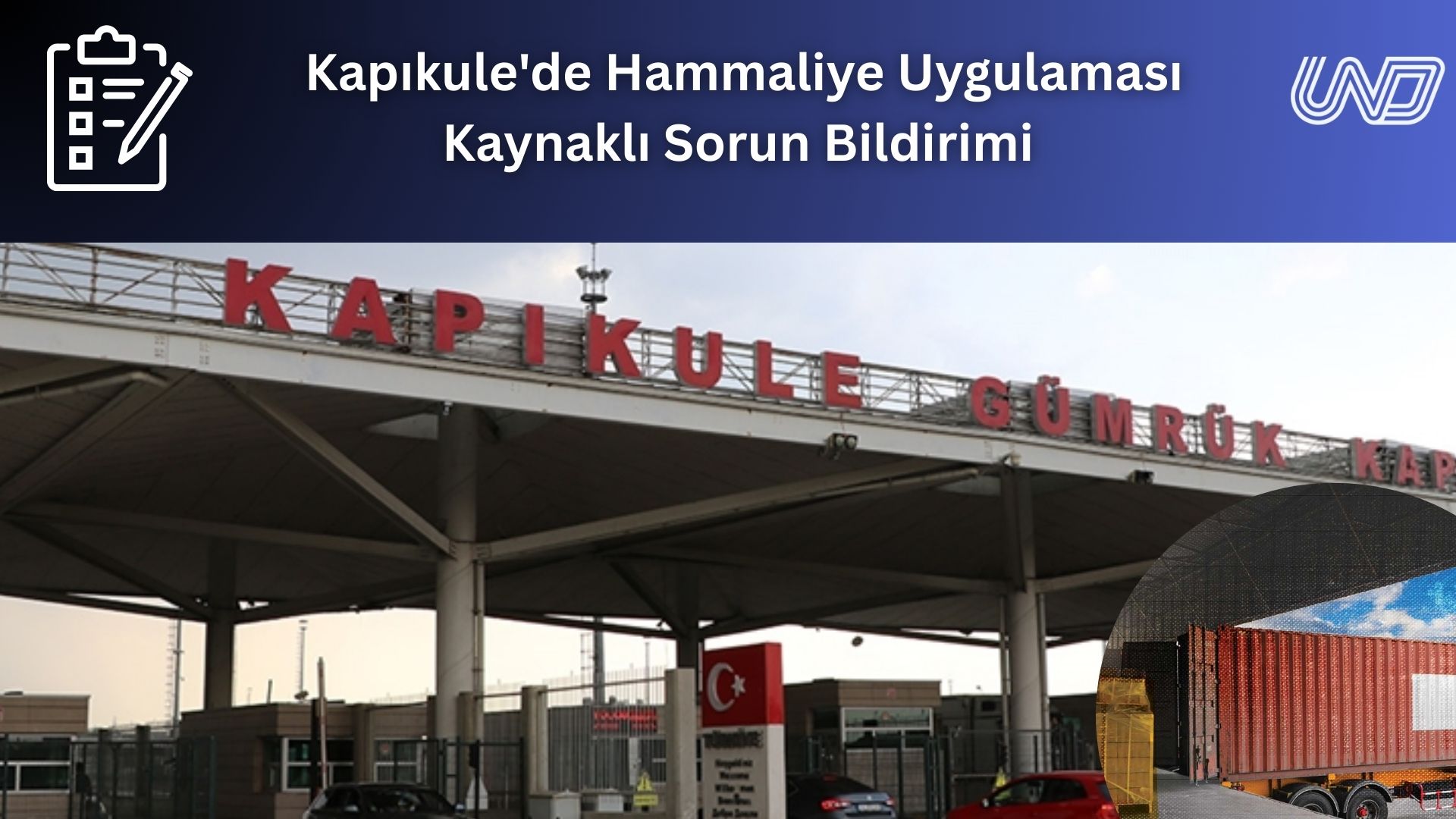 Kapıkule'de Hammaliye Uygulaması Kaynaklı Sorun Bildirimi Hakkında