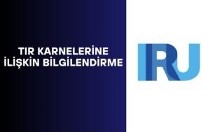TIR Karne Redlerine Dair Bilgilendirme Formu