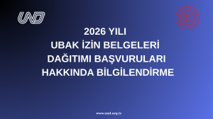 2026 yılı UBAK İzin Belgeleri Dağıtımı Başvuruları Hakkında Bilgilendirme