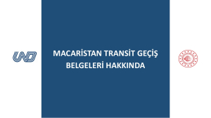 Macaristan Transit Geçiş Belgeleri Hakkında