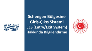 Schengen Bölgesine Giriş-Çıkış Sistemi EES (Entry/Exit System) Hakkında Bilgilendirme