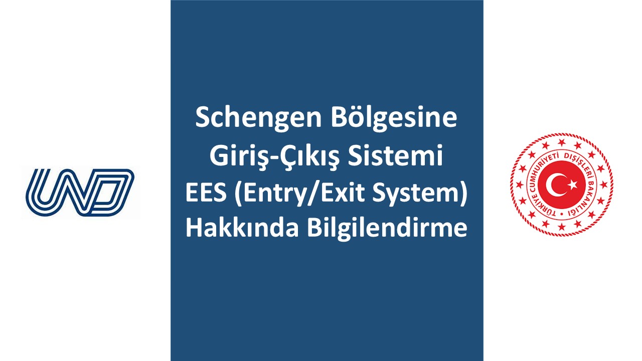 Schengen Bölgesine Giriş-Çıkış Sistemi EES (Entry/Exit System) Hakkında Bilgilendirme
