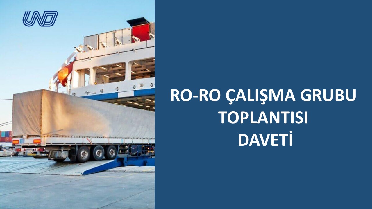 RO-RO Çalışma Grubu Toplantısı – Davet