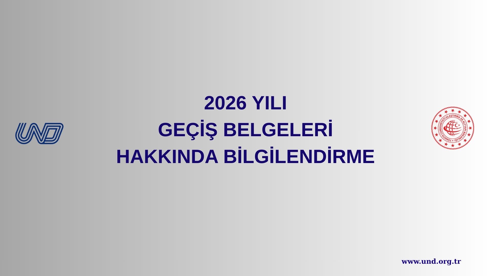 2026 Yılı Geçiş Belgeleri Hakkında Bilgilendirme