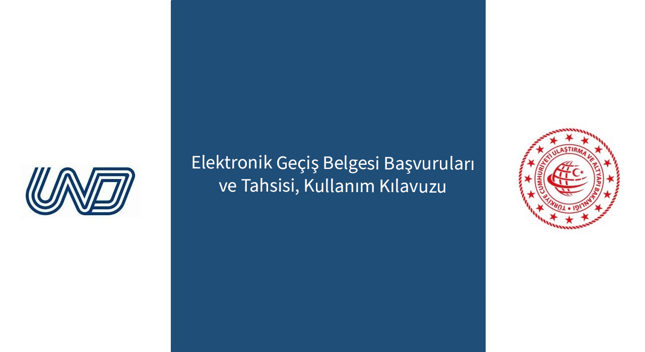 Elektronik Geçiş Belgesi Başvuruları ve Tahsisi, Kullanım Kılavuzu
