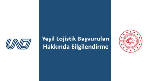 Yeşil Lojistik Belgesi Başvuruları Hakkında Bilgilendirme