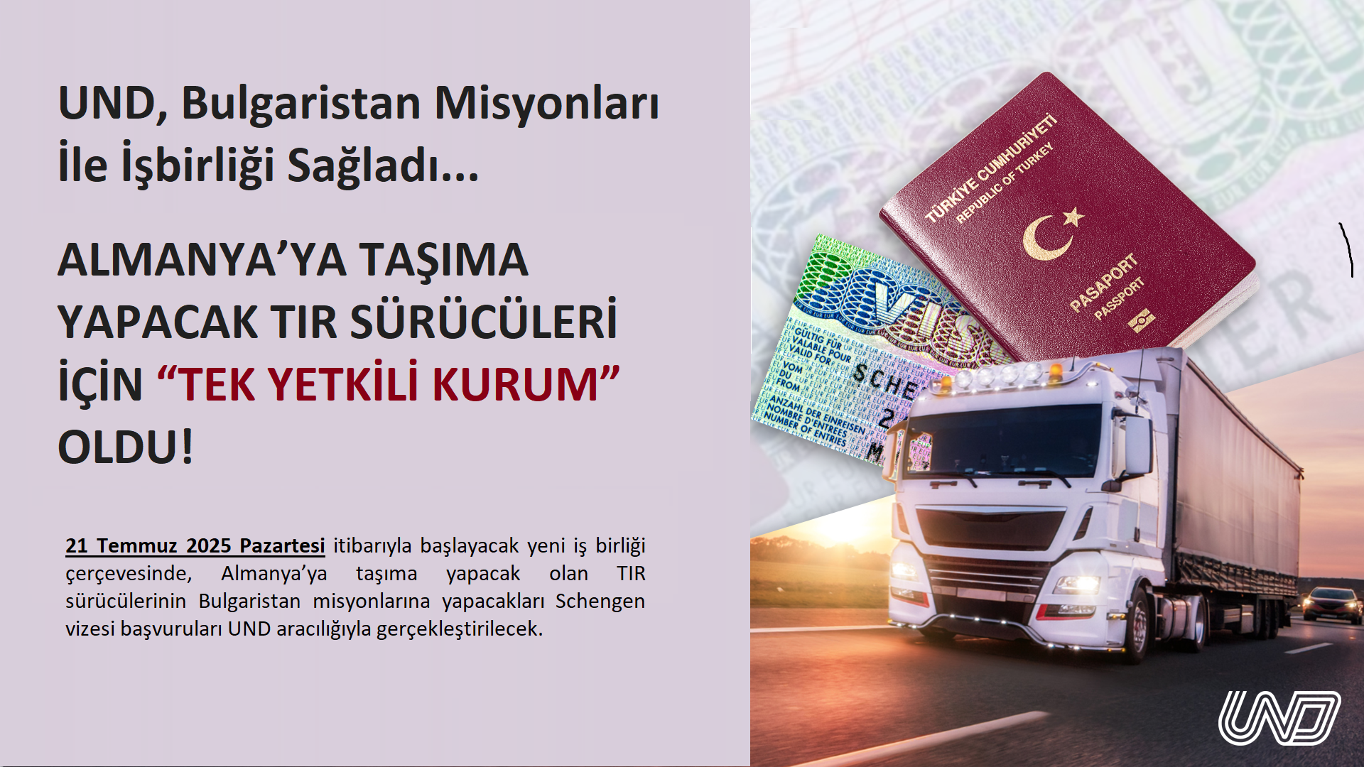 UND, Bulgaristan Misyonları İle İş Birliği Sağladı…  Almanya'ya Taşıma Yapacak Tır Sürücüleri İçin “Tek Yetkili Kurum” Oldu!