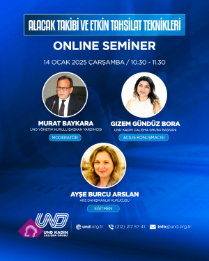 UND Kadın Çalışma Grubu İş Birliği İle Alacak Takibi Ve Etkin Tahsilat Teknikleri Webinarı