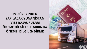 UND Üzerinden Yapılacak Yunanistan Vize Başvuruları Ödeme Bilgileri Hakkında