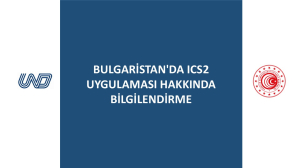 Bulgaristan'da ICS2 Uygulaması Hakkında Bilgilendirme
