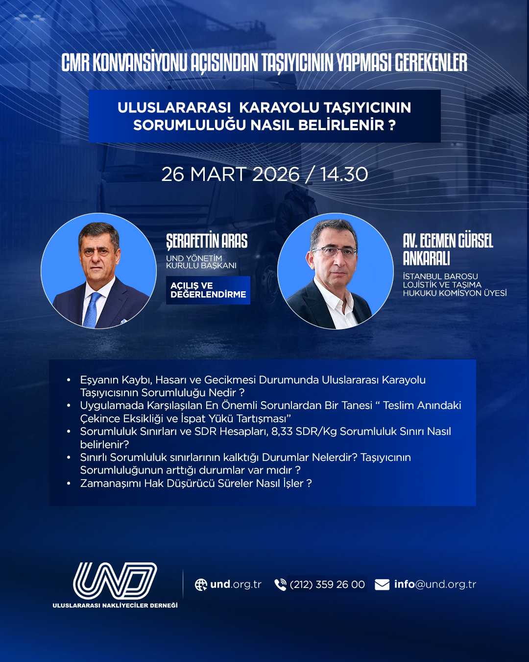 CMR Konvansiyonu Kapsamında Taşıyıcı Sorumlulukları Webinarı – 26 Mart 2026
