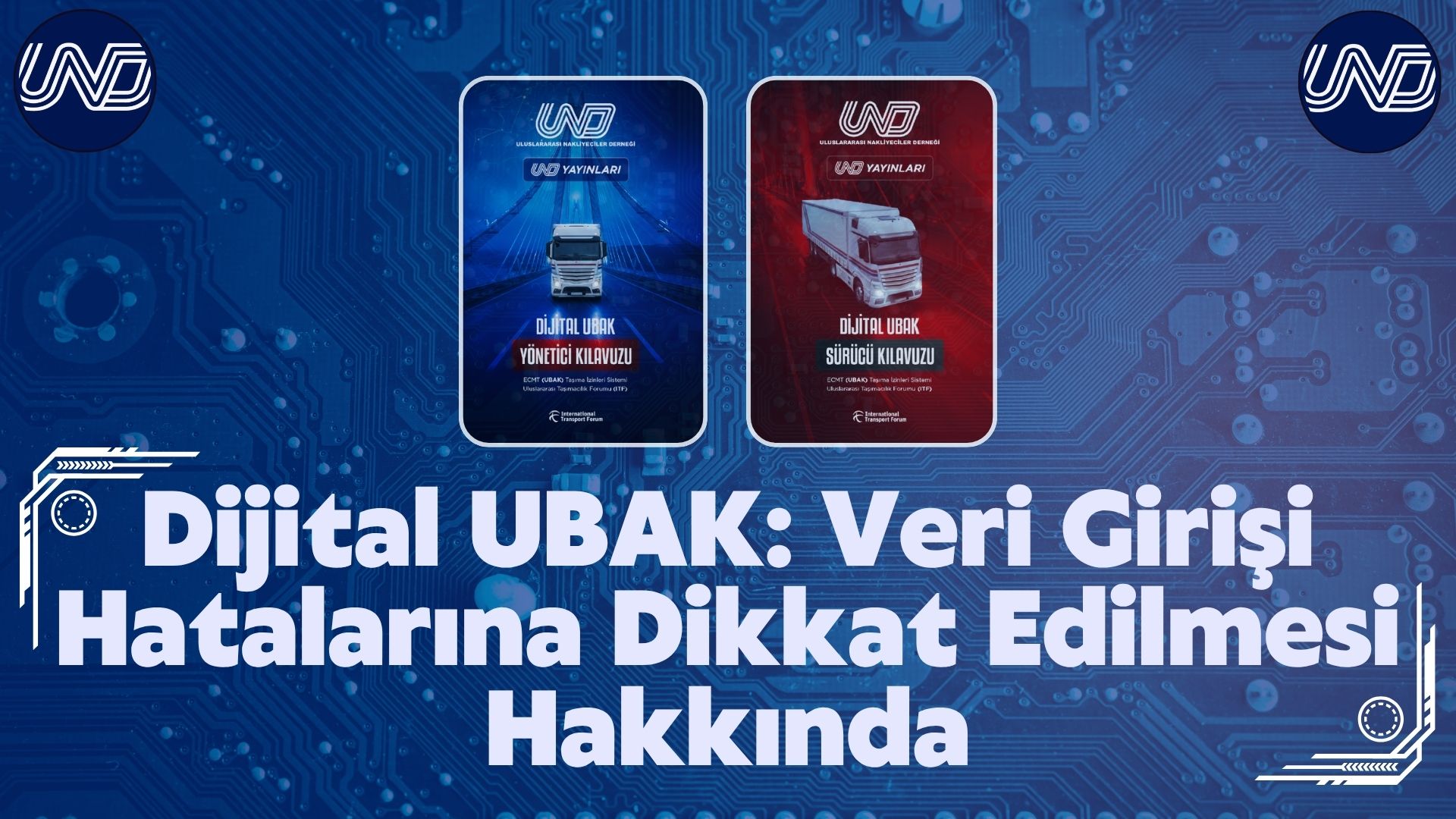 Dijital UBAK: Veri Girişi Hatalarına Dikkat Edilmesi Hakkında