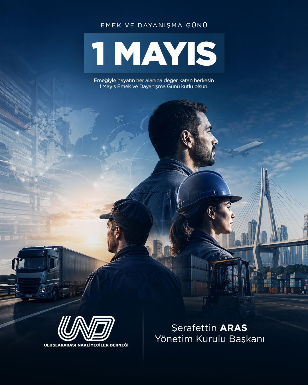 1 Mayıs Emek ve Dayanışma Günü Kutlu Olsun