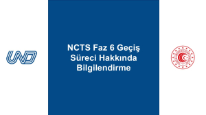 NCTS Faz 6 Geçiş Süreci Hakkında Bilgilendirme