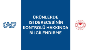Ürünlerde Isı Derecesinin Kontrolü Hakkında Bilgilendirme