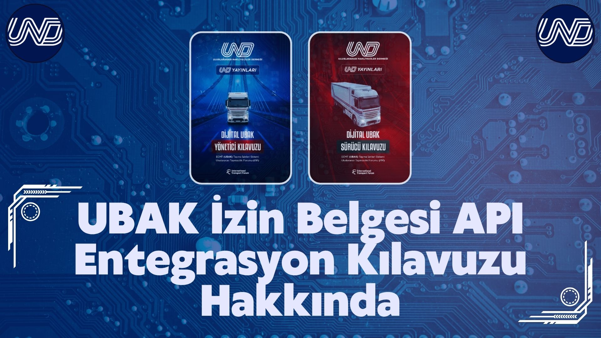 UBAK İzin Belgesi API Entegrasyon Kılavuzu Hakkında