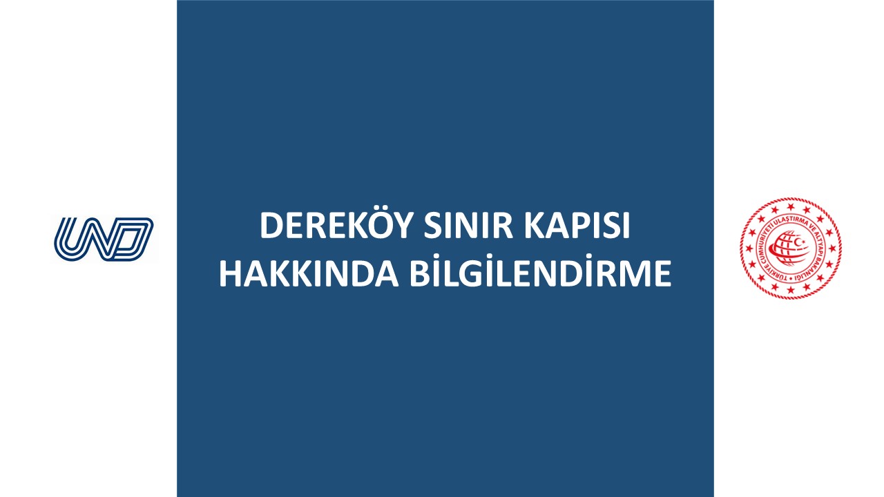 Dereköy Sınır Kapısı Hakkında