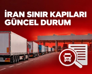 İRAN SINIR KAPILARI-GÜNCEL DURUM