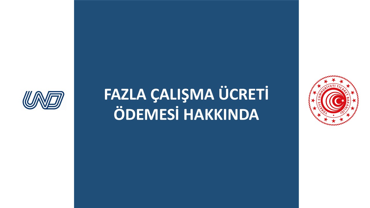 Fazla Çalışma Ücreti Ödemesi Hakkında