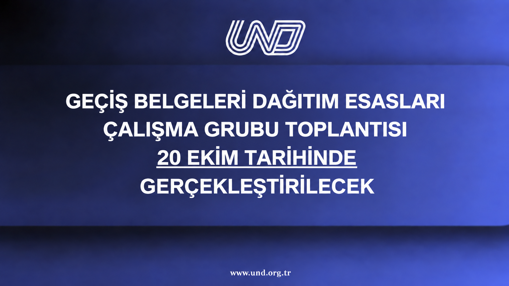 Geçiş Belgeleri Çalışma Grubu Toplantısı 20 Ekim Tarihinde Gerçekleştirilecek