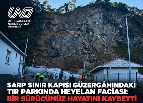 Sarp Sınır Kapısı güzergâhında heyelan faciası: Bir TIR sürücüsü hayatını kaybetti