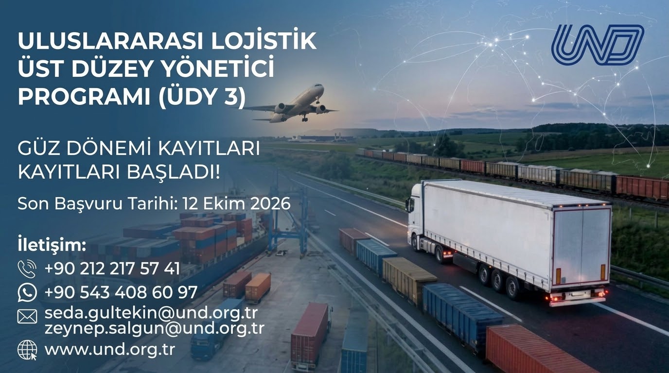 Uluslararası Lojistik Üst Düzey Yönetici Mesleki Yeterlilik Eğitim Programı (Üdy 3) Güz Dönemi Kayıtları Başladı!